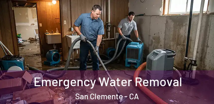 Emergency Water Removal San Clemente - CA