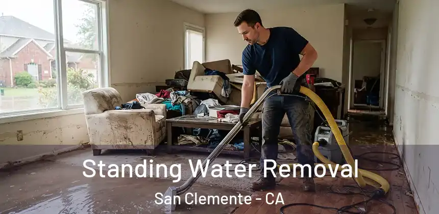  Standing Water Removal San Clemente - CA