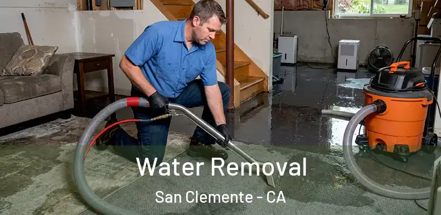  Water Removal San Clemente - CA