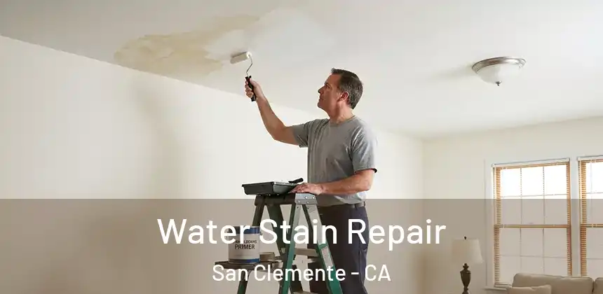  Water Stain Repair San Clemente - CA